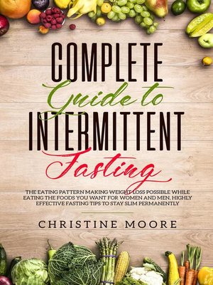 cover image of Complete Guide to Intermittent Fasting